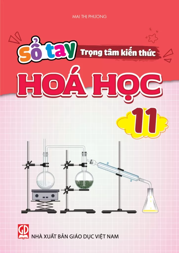 SỔ TAY TRỌNG TÂM KIẾN THỨC HÓA HỌC LỚP 11